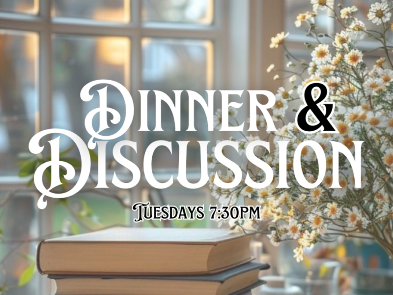 Dinner and Discussion